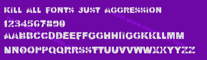 Kill All Fonts Just AggressionPreview