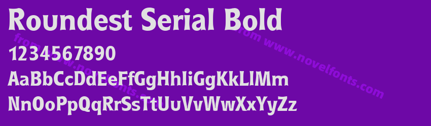 Roundest Serial BoldPreview Roundest Serial BoldPreview