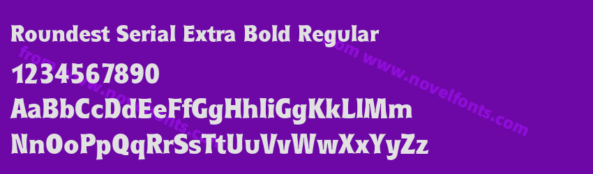 Roundest Serial Extra Bold RegularPreview Roundest Serial Extra Bold RegularPreview