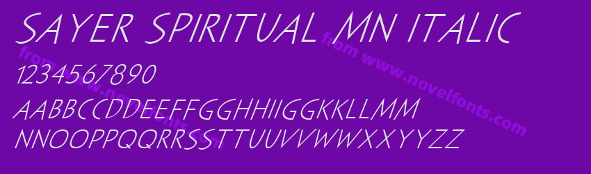 Sayer Spiritual MN ItalicPreview Sayer Spiritual MN ItalicPreview