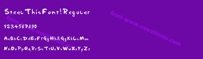 Steal This Font! RegularPreview Steal This Font! RegularPreview