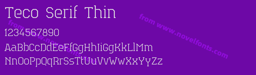 Teco Serif ThinPreview Teco Serif ThinPreview