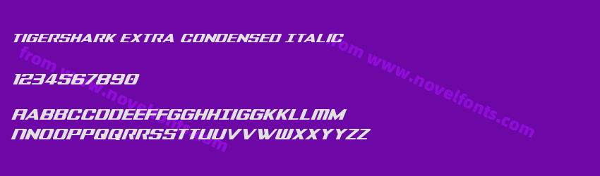 Tigershark Extra Condensed ItalicPreview Tigershark Extra Condensed ItalicPreview