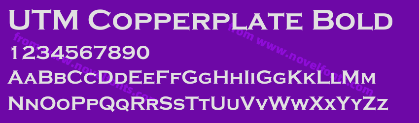 UTM Copperplate BoldPreview UTM Copperplate BoldPreview
