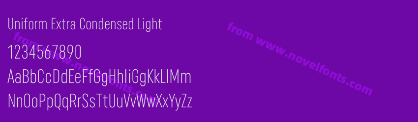 Uniform Extra Condensed LightPreview Uniform Extra Condensed LightPreview
