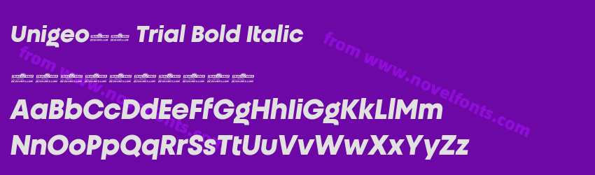 Unigeo32 Trial Bold ItalicPreview Unigeo32 Trial Bold ItalicPreview