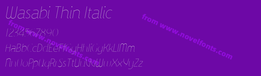 Wasabi Thin ItalicPreview Wasabi Thin ItalicPreview