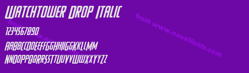 Watchtower Drop ItalicPreview Watchtower Drop ItalicPreview