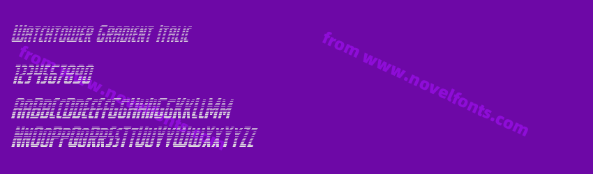 Watchtower Gradient ItalicPreview Watchtower Gradient ItalicPreview