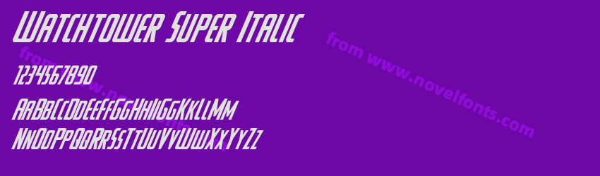Watchtower Super ItalicPreview Watchtower Super ItalicPreview