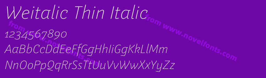 Weitalic Thin ItalicPreview Weitalic Thin ItalicPreview