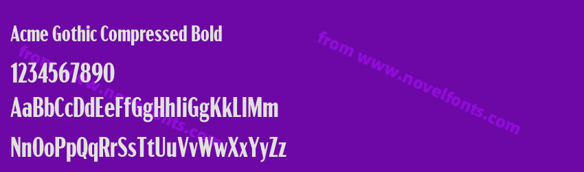 Acme Gothic Compressed BoldPreview Acme Gothic Compressed BoldPreview