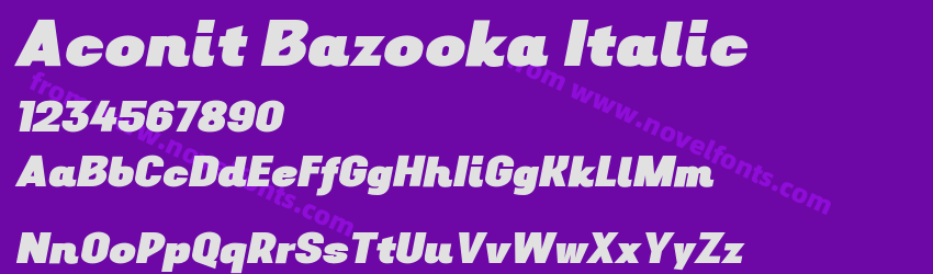 Aconit Bazooka ItalicPreview Aconit Bazooka ItalicPreview