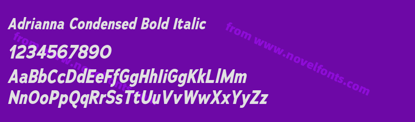 Adrianna Condensed Bold ItalicPreview Adrianna Condensed Bold ItalicPreview