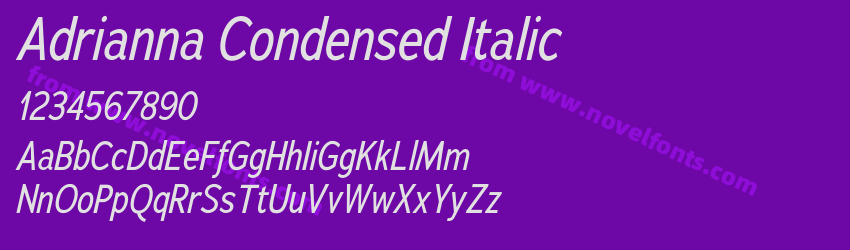 Adrianna Condensed ItalicPreview