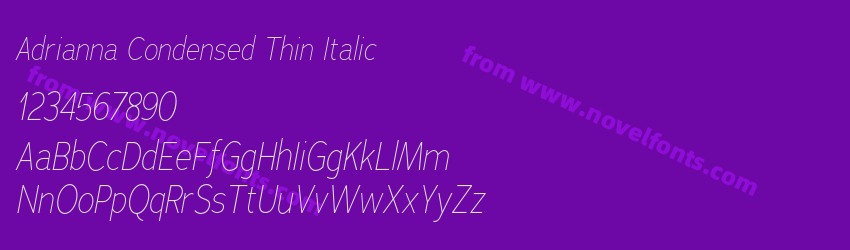 Adrianna Condensed Thin ItalicPreview Adrianna Condensed Thin ItalicPreview