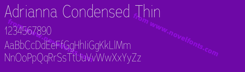 Adrianna Condensed ThinPreview Adrianna Condensed ThinPreview