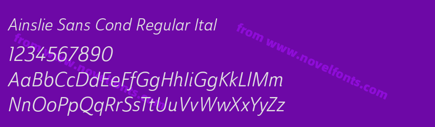 Ainslie Sans Cond Regular ItalPreview Ainslie Sans Cond Regular ItalPreview