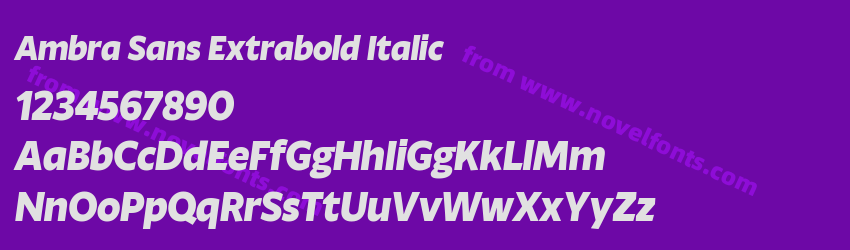 Ambra Sans Extrabold ItalicPreview Ambra Sans Extrabold ItalicPreview