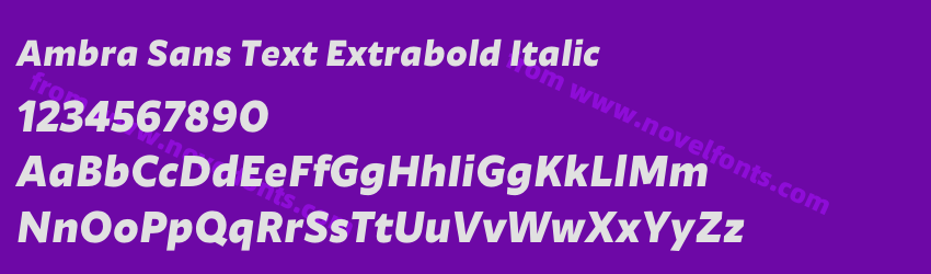 Ambra Sans Text Extrabold ItalicPreview Ambra Sans Text Extrabold ItalicPreview