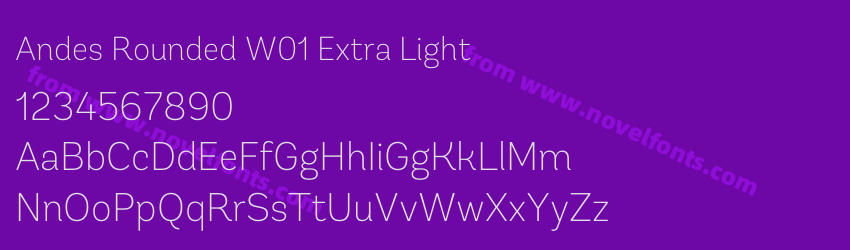 Andes Rounded W01 Extra LightPreview Andes Rounded W01 Extra LightPreview