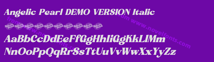 Angelic Pearl DEMO VERSION ItalicPreview Angelic Pearl DEMO VERSION ItalicPreview