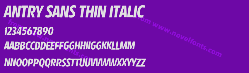 Antry Sans Thin ItalicPreview Antry Sans Thin ItalicPreview
