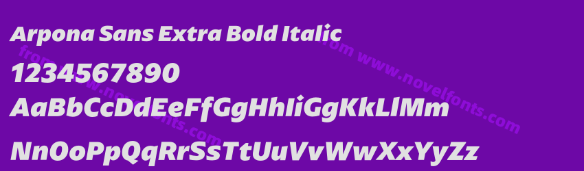 Arpona Sans Extra Bold ItalicPreview Arpona Sans Extra Bold ItalicPreview