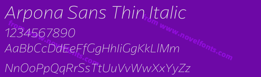 Arpona Sans Thin ItalicPreview Arpona Sans Thin ItalicPreview