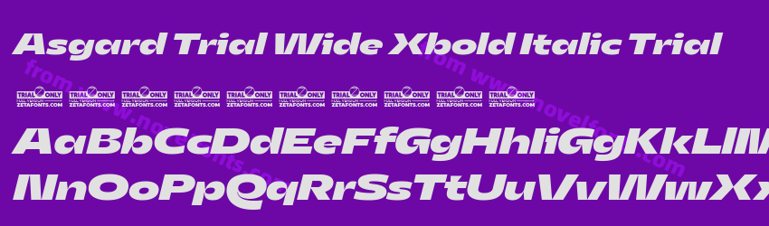 Asgard Trial Wide Xbold Italic TrialPreview Asgard Trial Wide Xbold Italic TrialPreview