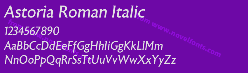 Astoria Roman ItalicPreview Astoria Roman ItalicPreview