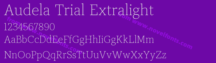 Audela Trial ExtralightPreview Audela Trial ExtralightPreview