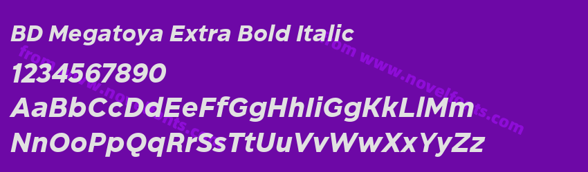 BD Megatoya Extra Bold ItalicPreview BD Megatoya Extra Bold ItalicPreview