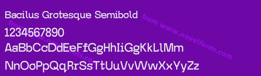 Bacilus Grotesque SemiboldPreview Bacilus Grotesque SemiboldPreview