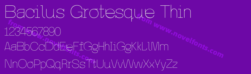 Bacilus Grotesque ThinPreview Bacilus Grotesque ThinPreview