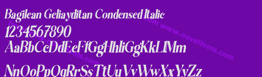 Bagilean Geliayditan Condensed ItalicPreview Bagilean Geliayditan Condensed ItalicPreview
