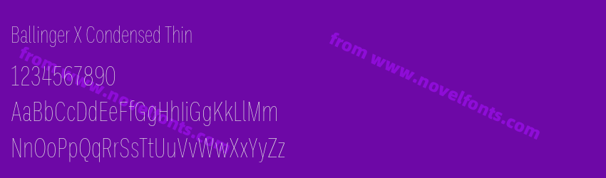 Ballinger X Condensed ThinPreview Ballinger X Condensed ThinPreview