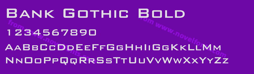 Bank Gothic BoldPreview