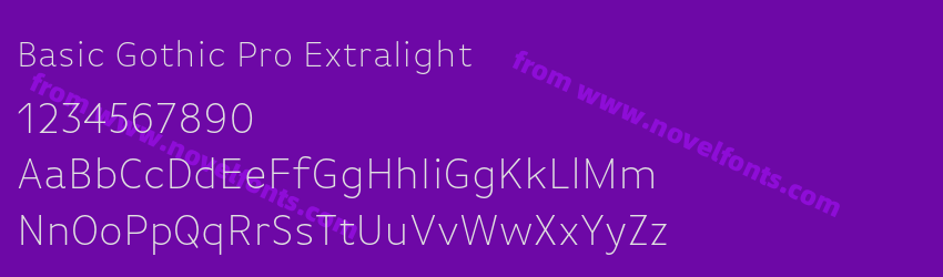 Basic Gothic Pro ExtralightPreview Basic Gothic Pro ExtralightPreview