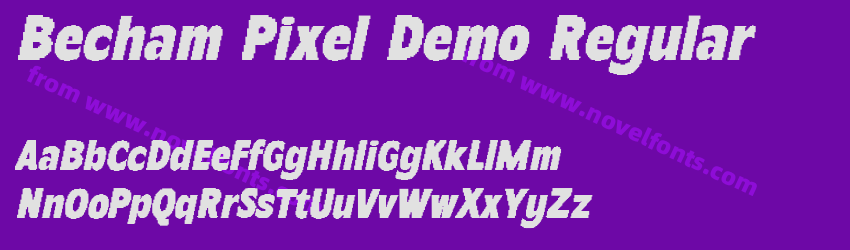 Becham Pixel Demo RegularPreview Becham Pixel Demo RegularPreview