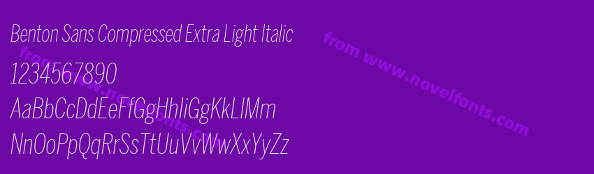 Benton Sans Compressed Extra Light ItalicPreview Benton Sans Compressed Extra Light ItalicPreview