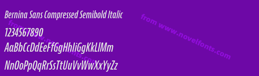 Bernina Sans Compressed Semibold ItalicPreview Bernina Sans Compressed Semibold ItalicPreview