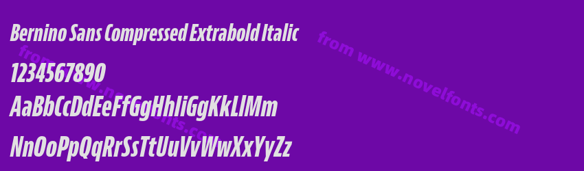 Bernino Sans Compressed Extrabold ItalicPreview Bernino Sans Compressed Extrabold ItalicPreview