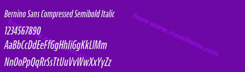 Bernino Sans Compressed Semibold ItalicPreview Bernino Sans Compressed Semibold ItalicPreview