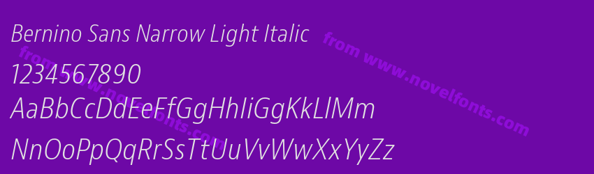 Bernino Sans Narrow Light ItalicPreview Bernino Sans Narrow Light ItalicPreview