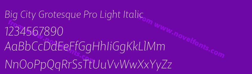 Big City Grotesque Pro Light ItalicPreview Big City Grotesque Pro Light ItalicPreview