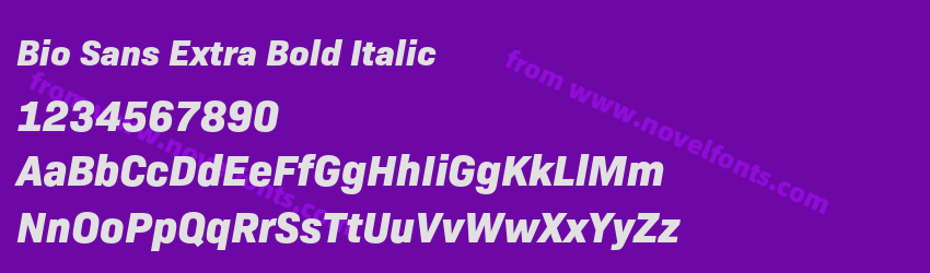 Bio Sans Extra Bold ItalicPreview Bio Sans Extra Bold ItalicPreview