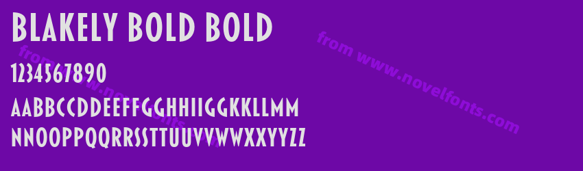 Blakely Bold BoldPreview Blakely Bold BoldPreview