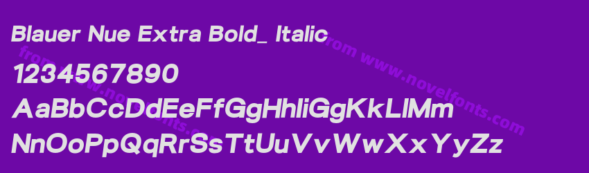 Blauer Nue Extra Bold_ ItalicPreview Blauer Nue Extra Bold_ ItalicPreview