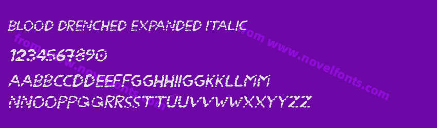 Blood Drenched Expanded ItalicPreview Blood Drenched Expanded ItalicPreview